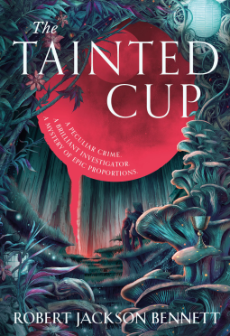 The Tainted Cup {Review}